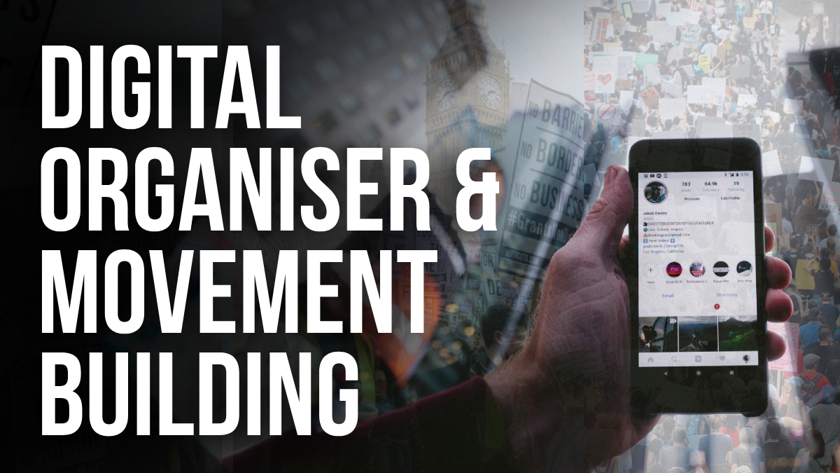 New Project - 2021-04-08T155943.730 Digital Organiser and Movement Building