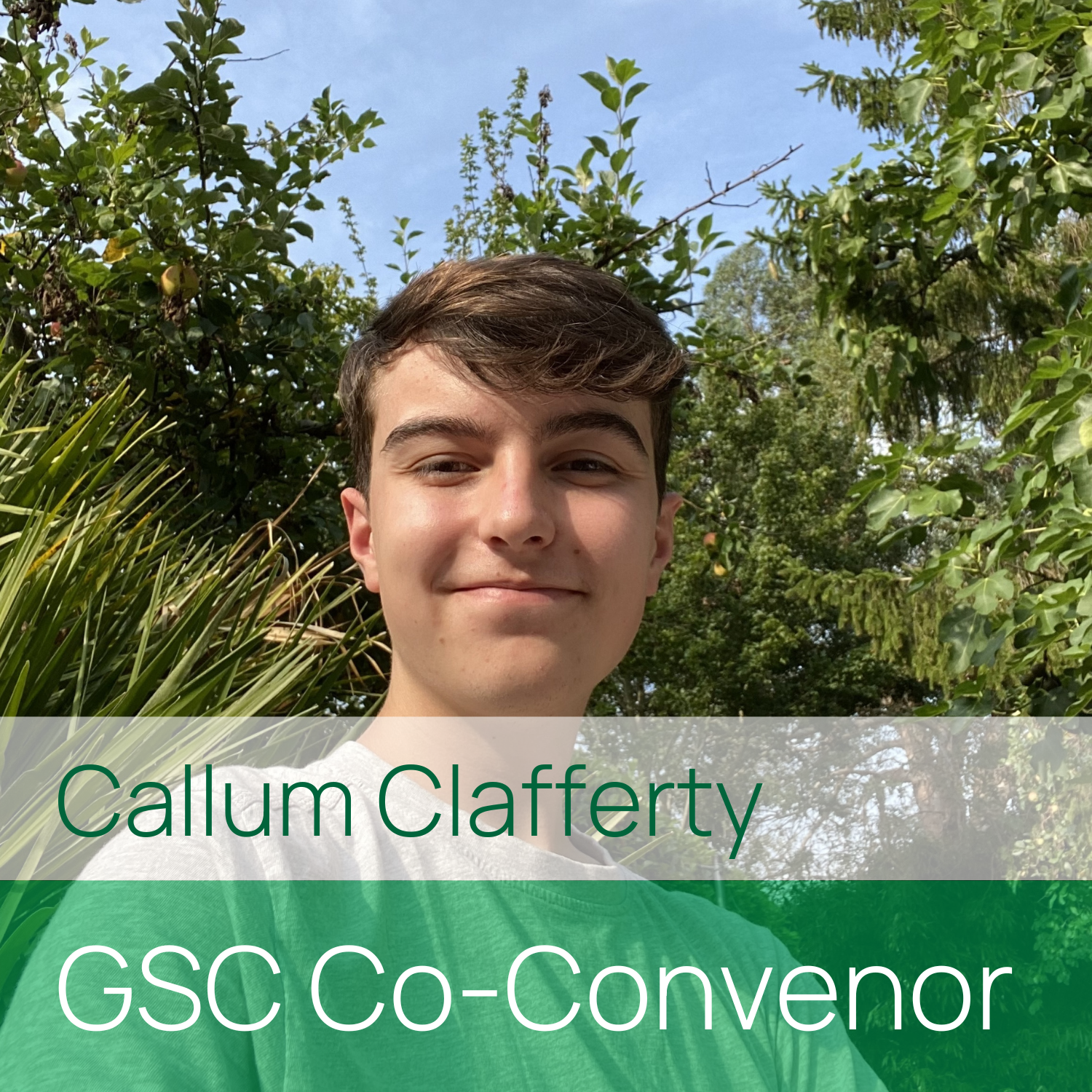 callum Callum Clafferty, GSC Co-convenor